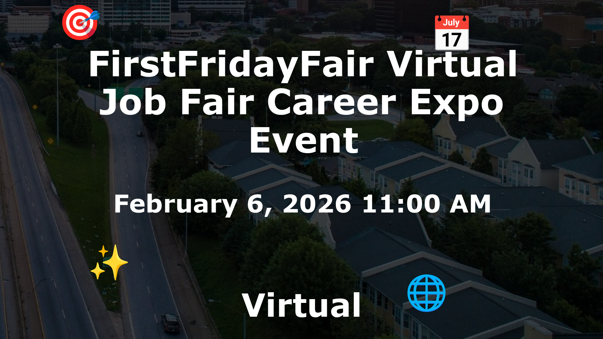 FirstFridayFair Virtual Job Fair Career Expo Event event image